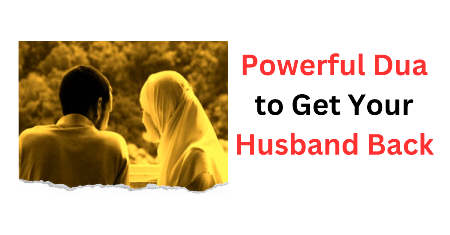 Powerful Dua For Husband Problems