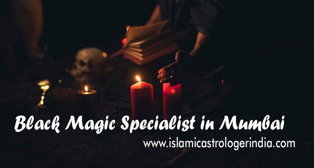 Black Magic Specialist in Mumbai