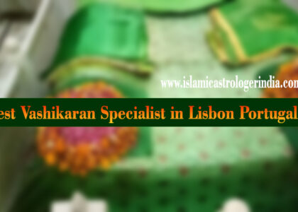 Best Vashikaran Specialist in Lisbon Portugal