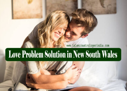 Love Problem Solution in New South Wales