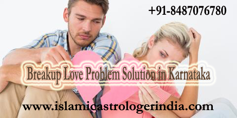 breakup love problem solution in Karnataka