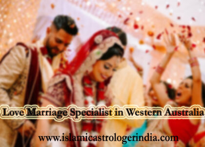 Love Marriage Specialist in Western Australia