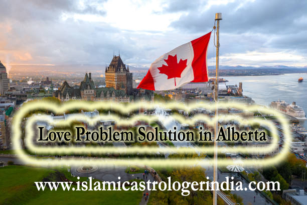 Love Problem Solution in Alberta