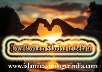 Love Problem Solution in Belfast