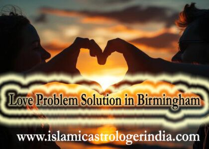 love problem solution in Birmingham