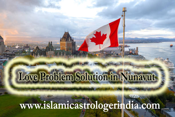 Love Problem Solution in Nunavut