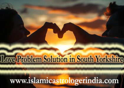 Love Problem Solution in South Yorkshire