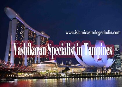 Vashikaran Specialist in Tampines